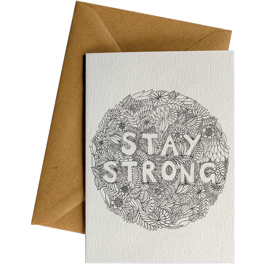 Little Difference Stay Strong Flowers Card