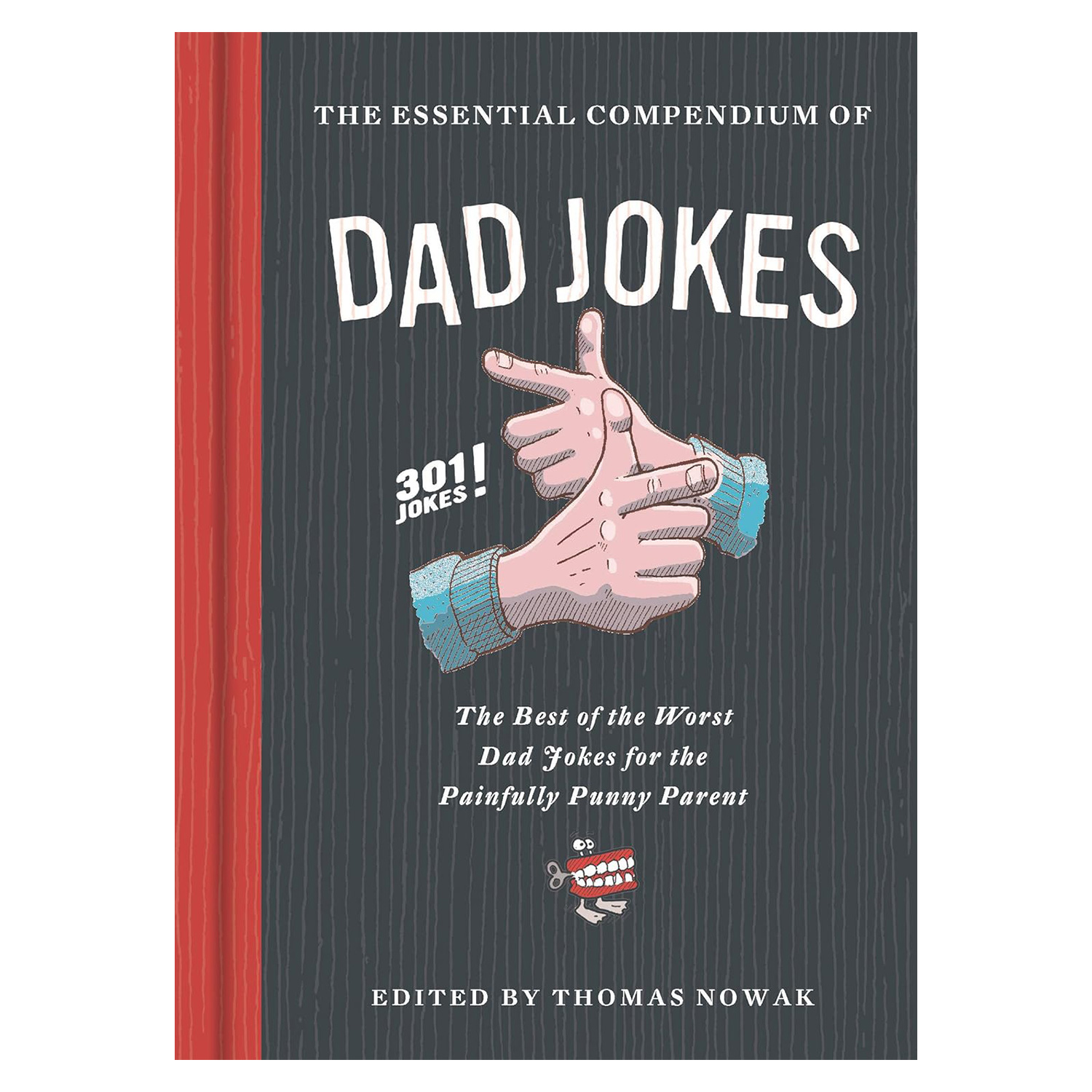 The Essential Compendium of Dad Jokes