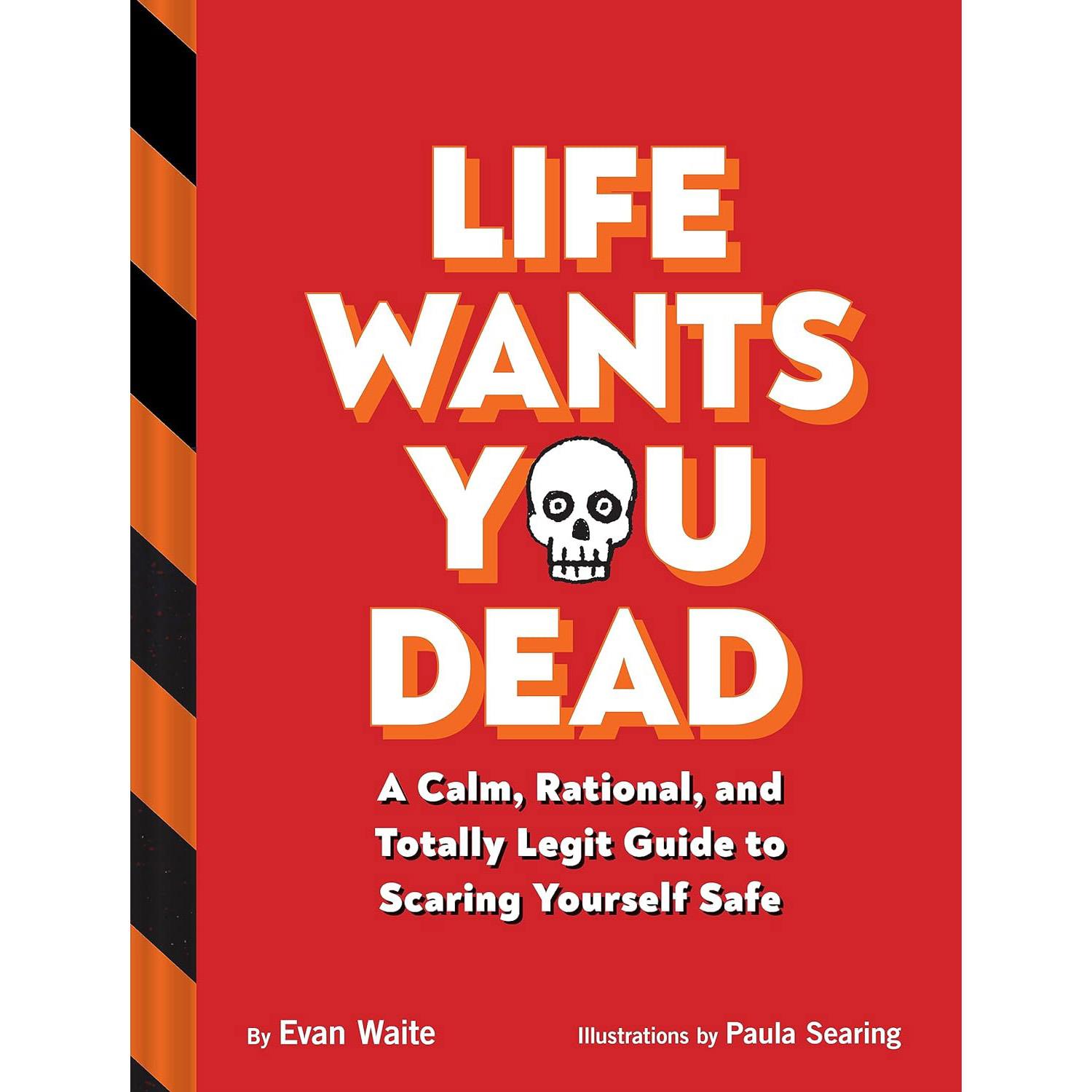 Life Wants You Dead