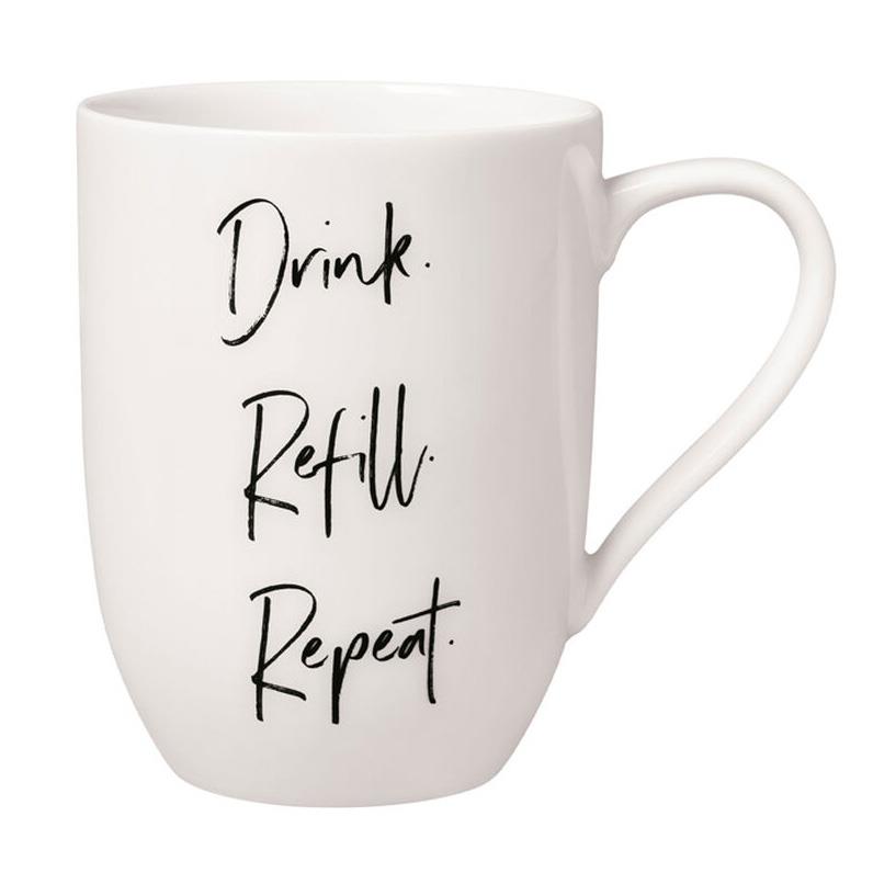 Villeroy & Boch Statement Mug Drink. Refill. Repeat