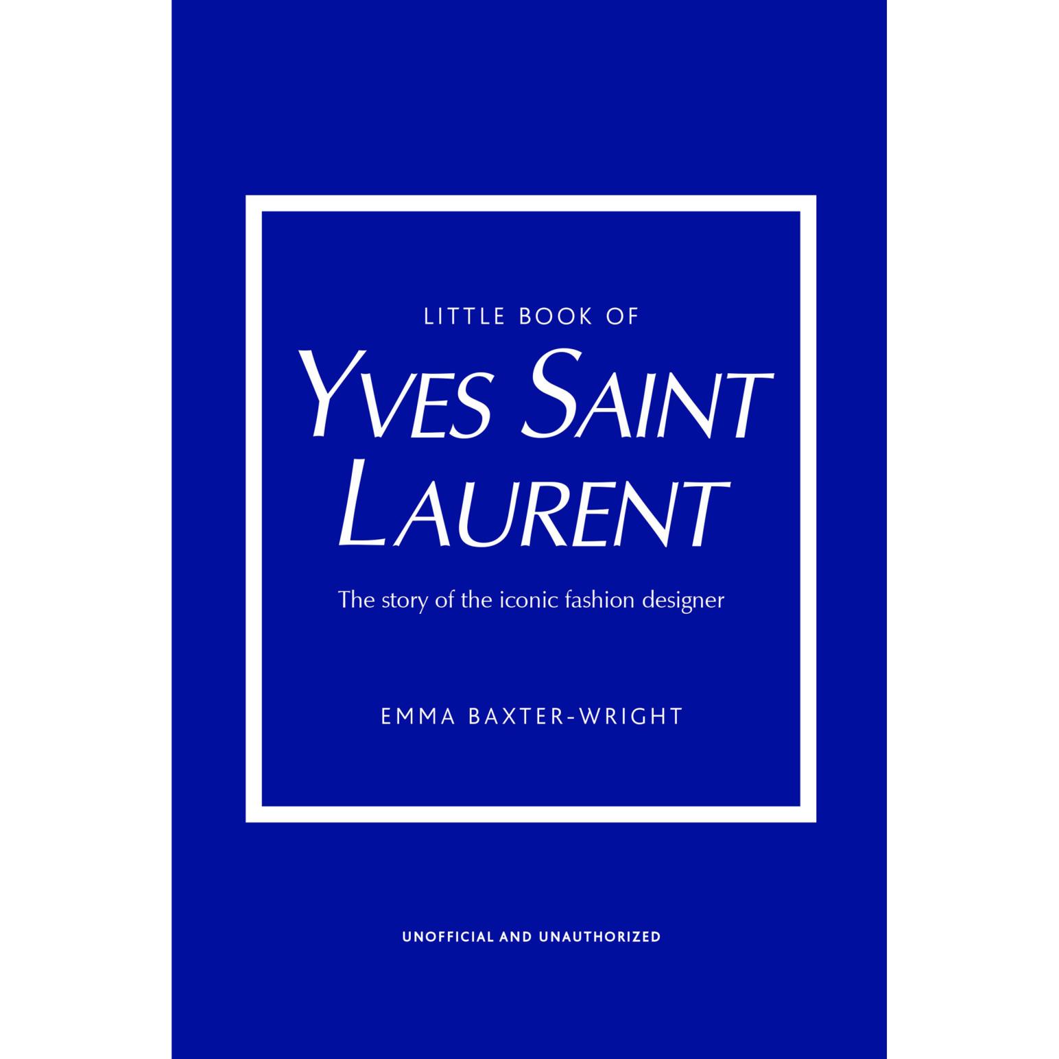 Little Book Of Yves Saint Laurent