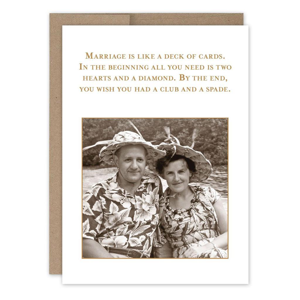 Marriage Is Like A Deck Of Cards Anniversary Card