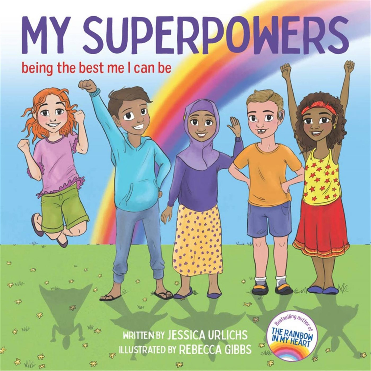 My Superpowers - Being the best me I can be