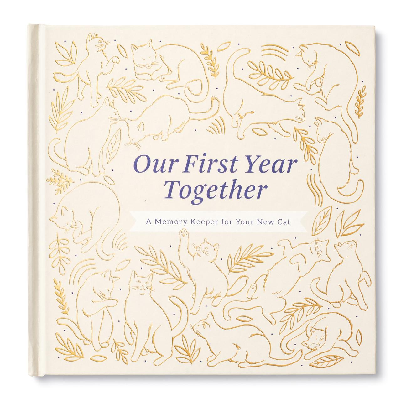 Our First Year Together - Cat Memory Keeper Book