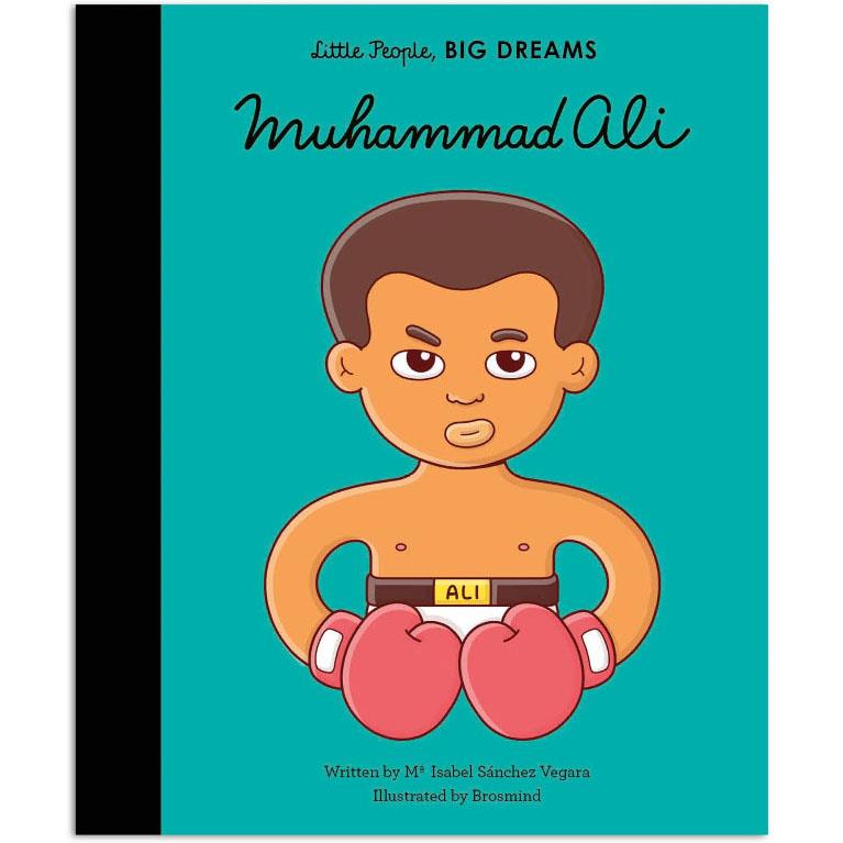 Little People, BIG DREAMS - Muhammad Ali