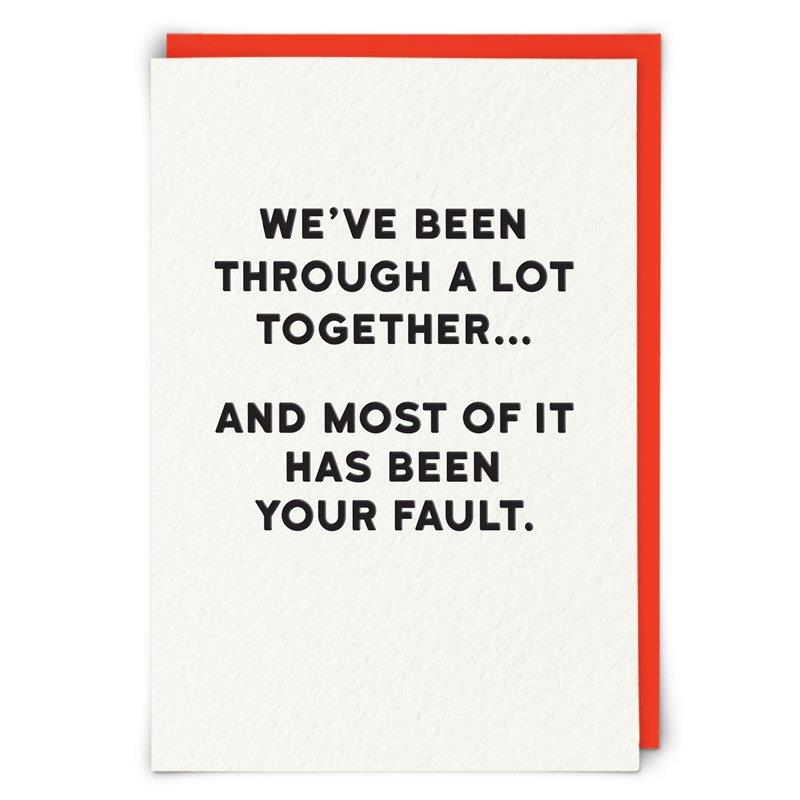 Red Back We've Been Through A Lot Together Card